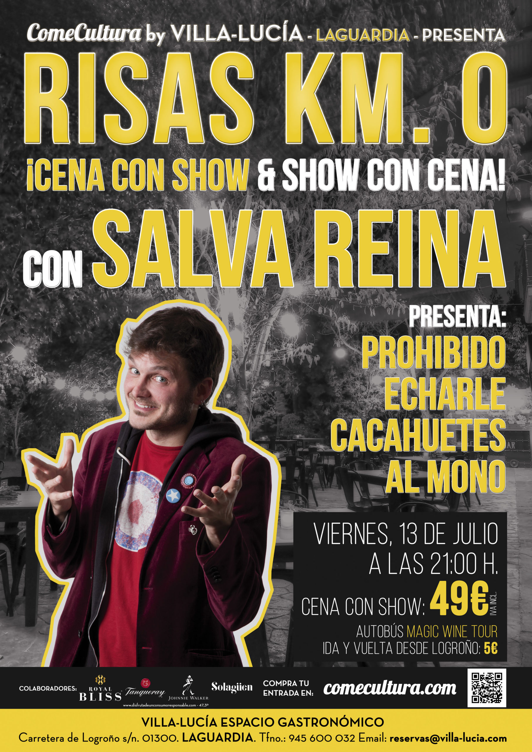Risas Km. 0 con Salva Reina by Villa-Lucía – 13 Julio