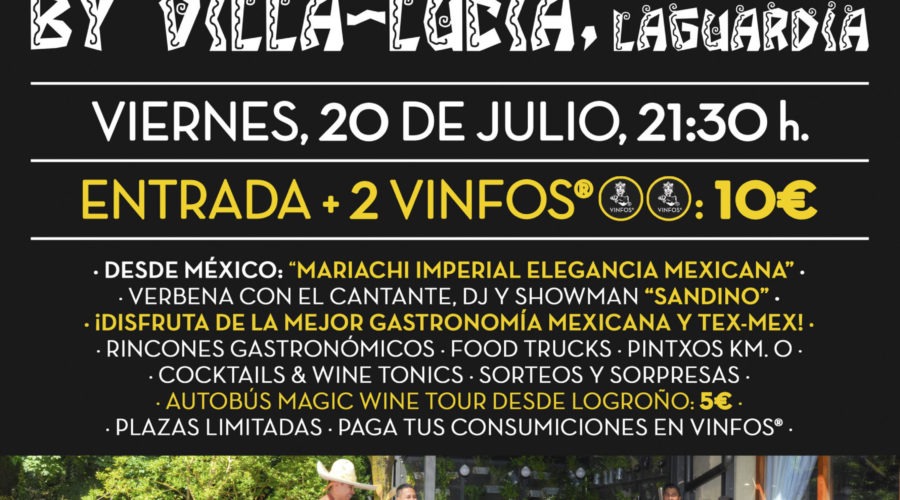 Fiesta Tex Mex by Villa-Lucía – 20 Julio